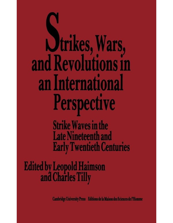 Strikes, Wars, and Revolutions in an International...