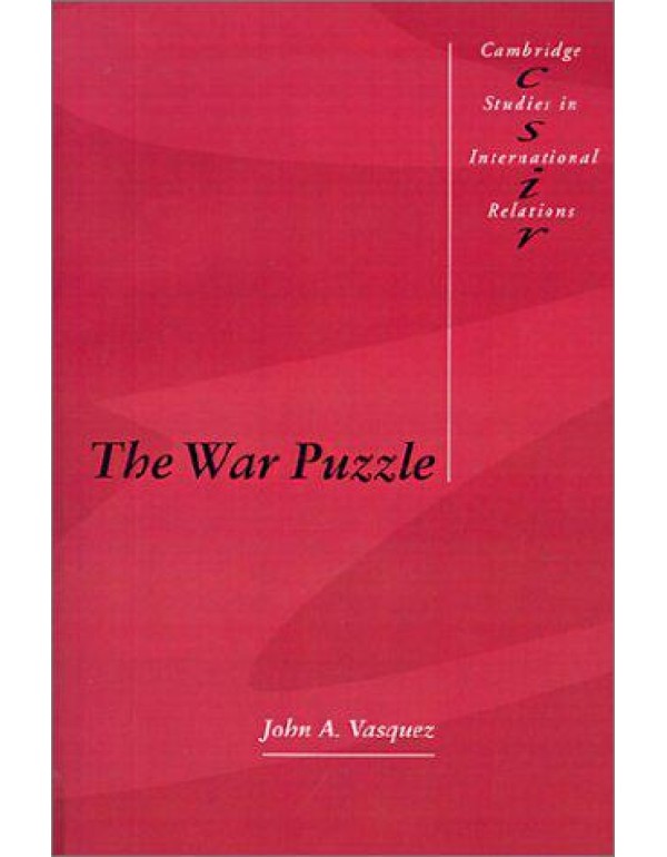 The War Puzzle (Cambridge Studies in International...