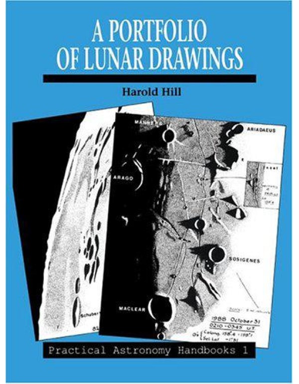 A Portfolio of Lunar Drawings (Practical Astronomy...