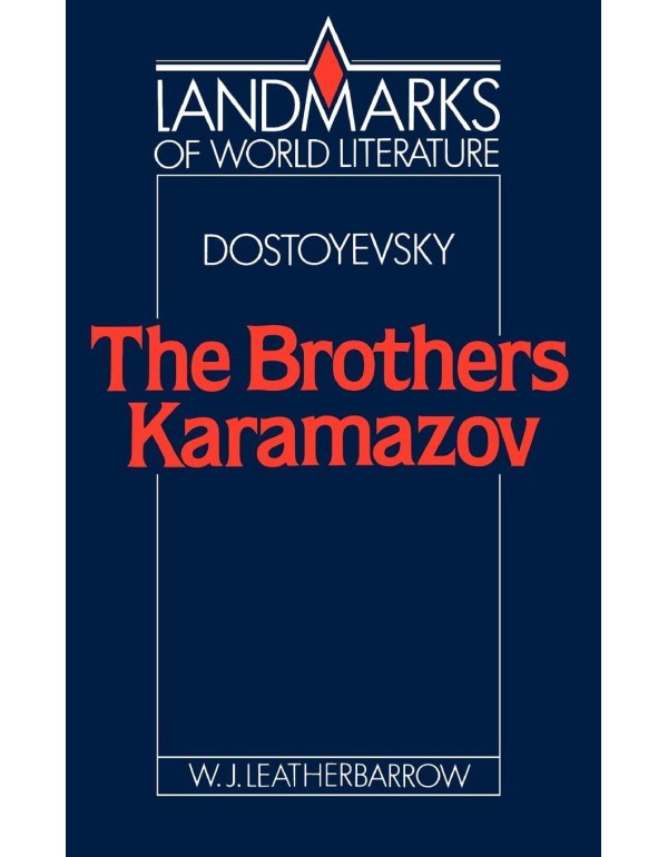 Dostoyevsky: The Brothers Karamazov (Landmarks of ...