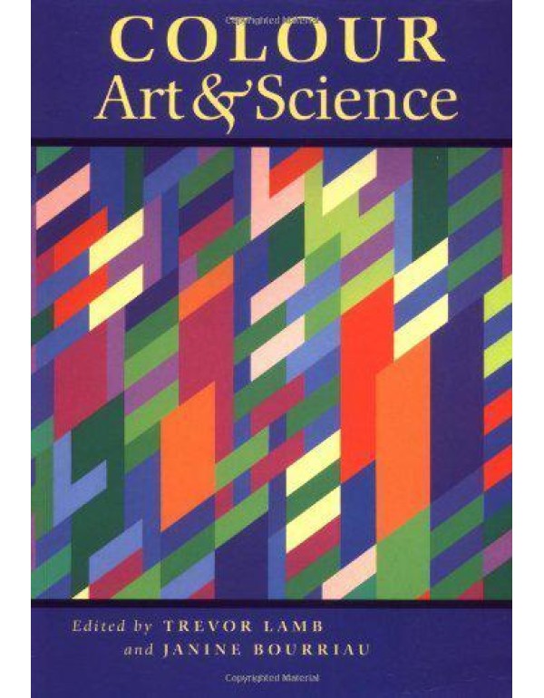 Colour: Art and Science (Darwin College Lectures, ...