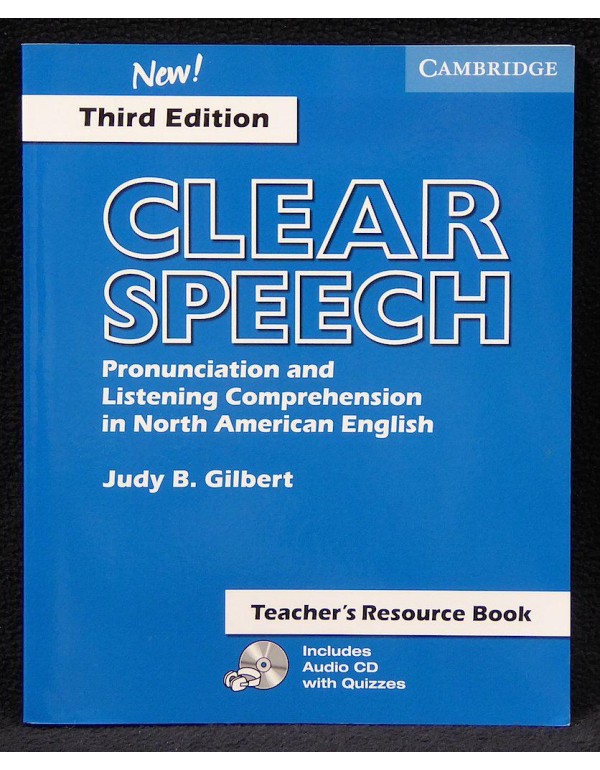 Clear Speech Teacher's Resource Book: Pronunciatio...