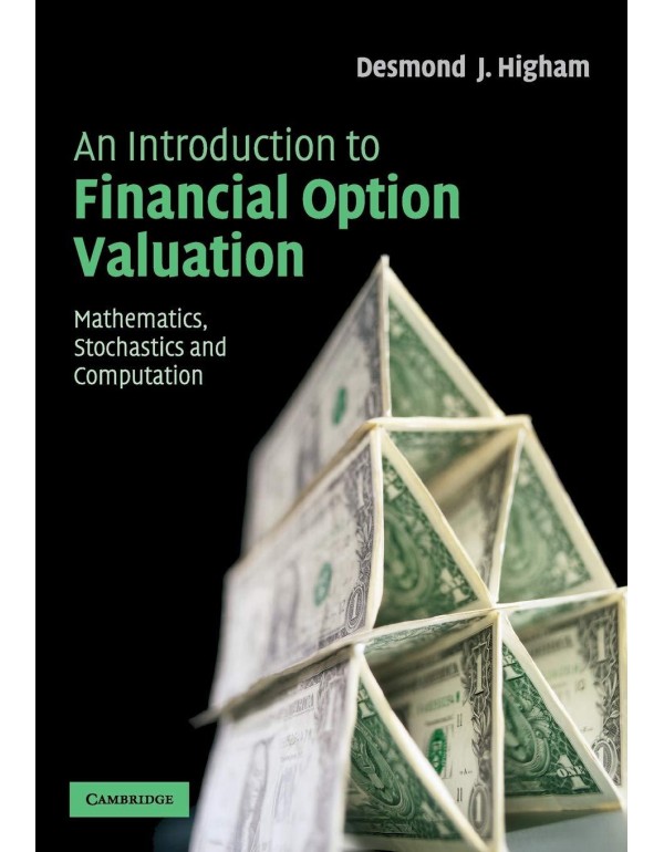 An Introduction to Financial Option Valuation: Mat...