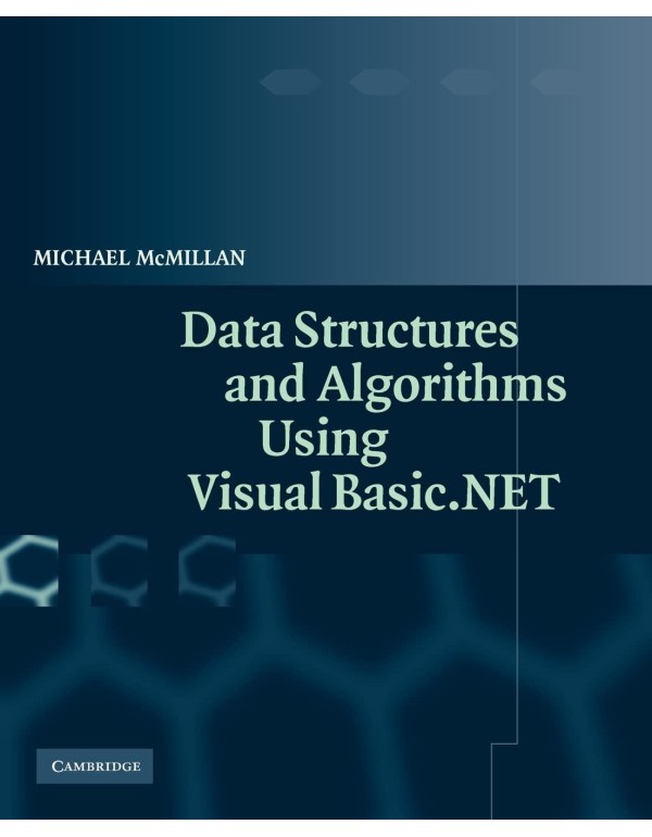 Data Structures and Algorithms Using Visual Basic....