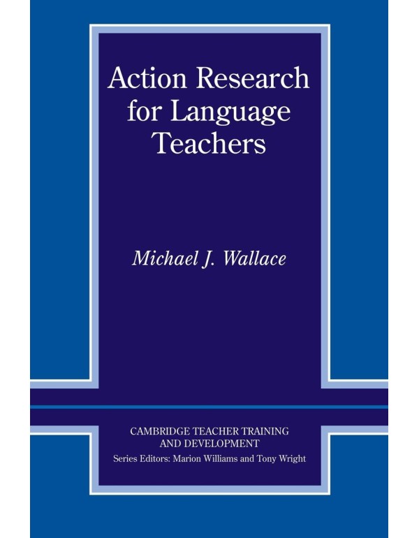 Action Research for Language Teachers (Cambridge T...