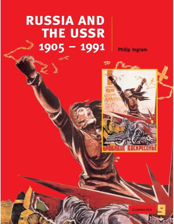 Russia and the USSR, 1905-1991 (Cambridge History ...