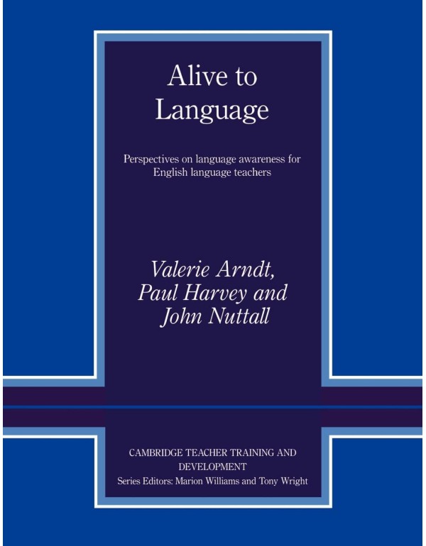 Alive to Language: Perspectives on Language Awaren...