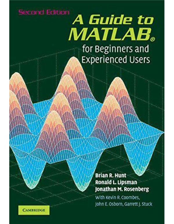 A Guide to MATLAB: For Beginners and Experienced U...