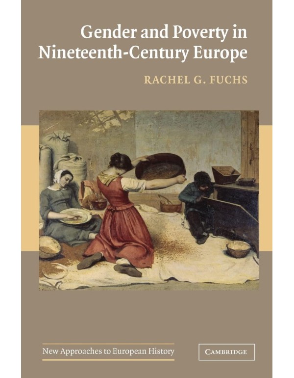 Gender and Poverty in Nineteenth-Century Europe (N...