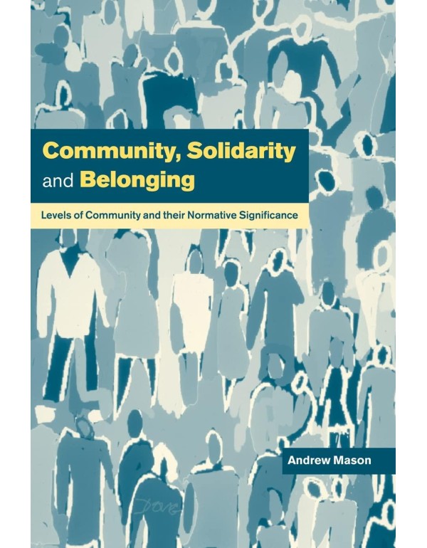 Community, Solidarity and Belonging: Levels of Com...