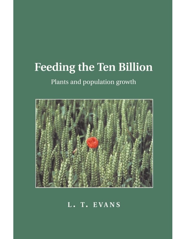 Feeding the Ten Billion: Plants and Population Gro...