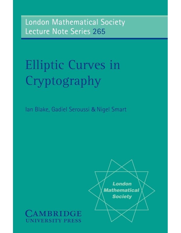 Elliptic Curves in Cryptography (London Mathematic...