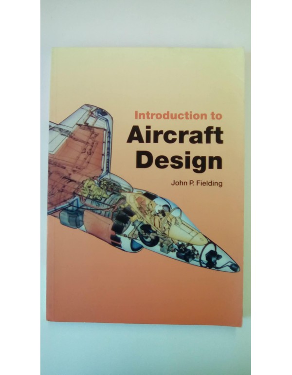 Introduction to Aircraft Design (Cambridge Aerospa...