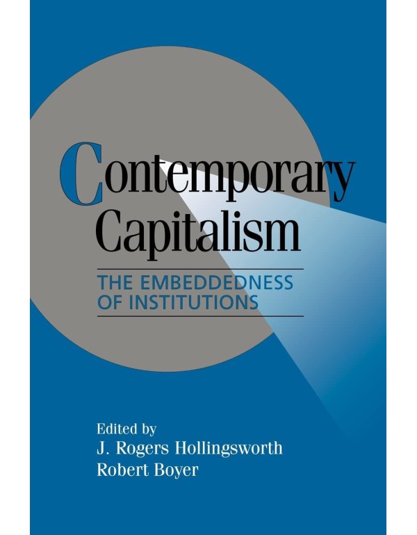 Contemporary Capitalism: The Embeddedness of Insti...