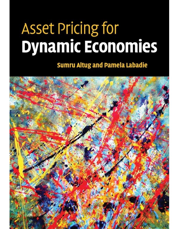 Asset Pricing for Dynamic Economies