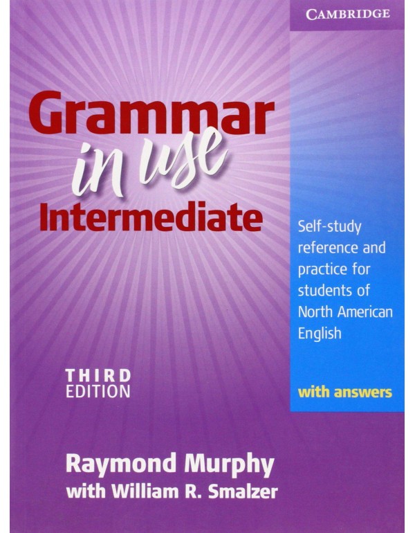 Grammar in Use Intermediate: Self-study Reference ...