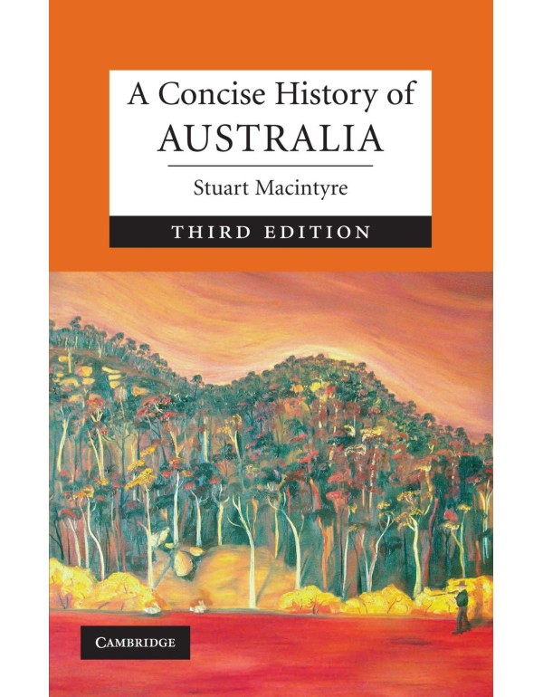 A Concise History of Australia (Cambridge Concise ...