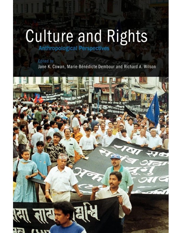 Culture and Rights: Anthropological Perspectives