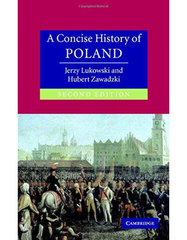 A Concise History of Poland (Cambridge Concise His...