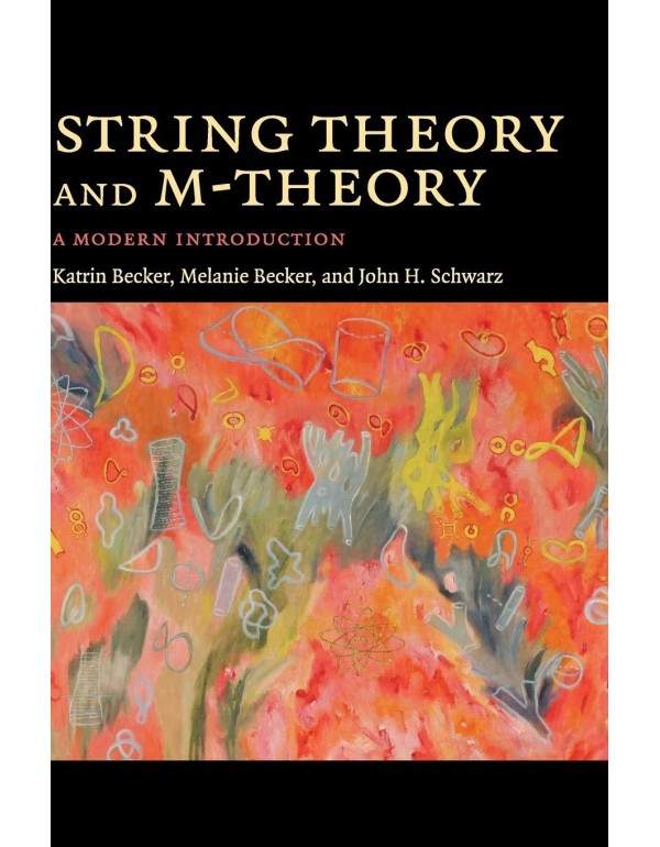 String Theory and M-Theory: A Modern Introduction