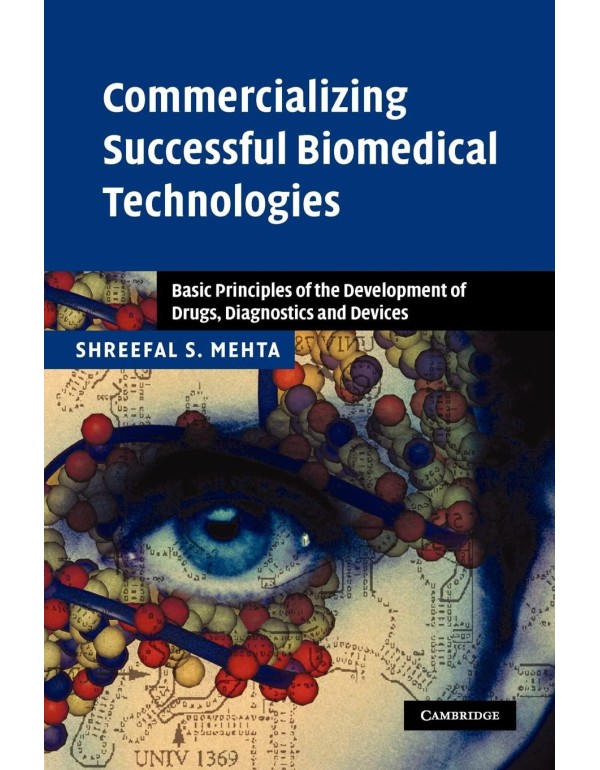 Commercializing Successful Biomedical Technologies...