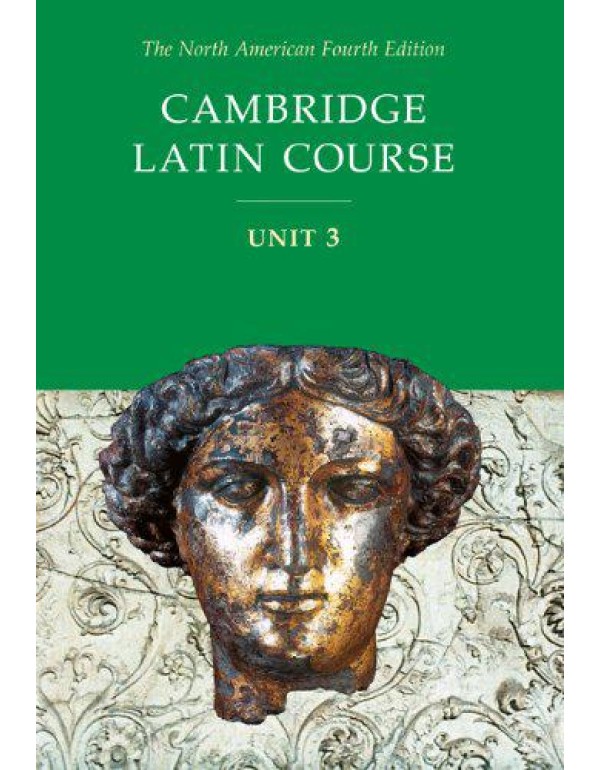 Cambridge Latin Course, Unit 3, 4th Edition (North...