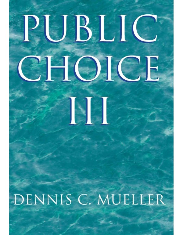 Public Choice III