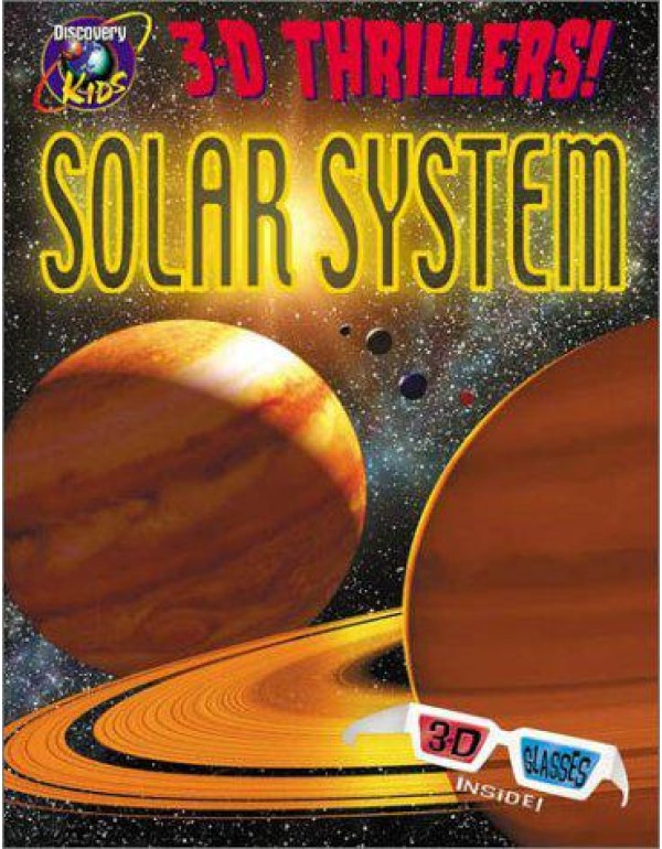 3-D Thrillers! Solar System (Discovery Kids)