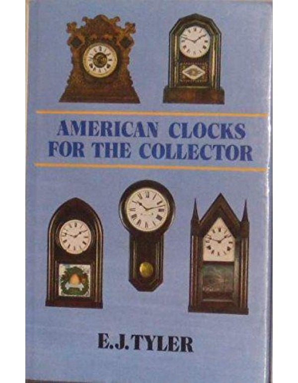 American Clocks for Collectors