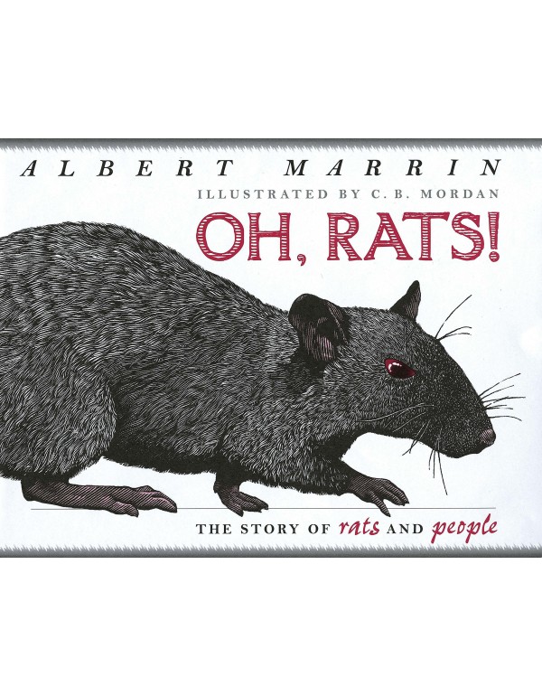 Oh, Rats!: The Story of Rats and People