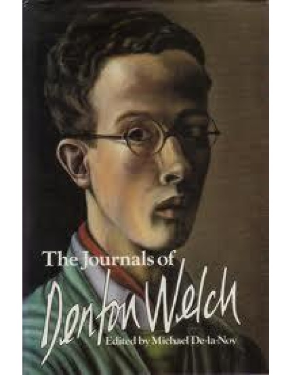 The Journals of Denton Welch