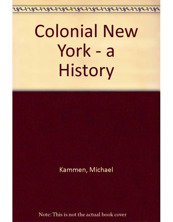 Colonial New York: A History