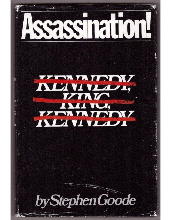 Assassination!: Kennedy, King, Kennedy