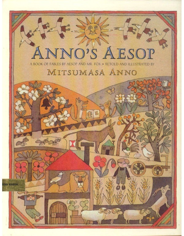 Anno's Aesop: A Book of Fables by Aesop and Mr. Fo...