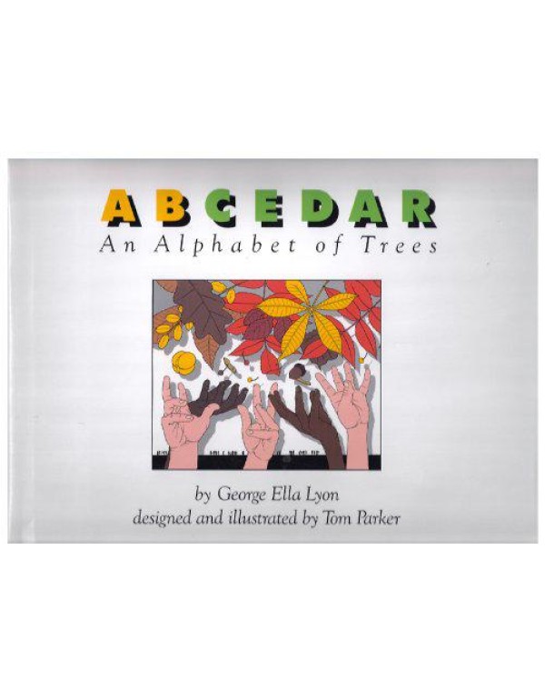 A B Cedar: An Alphabet of Trees (Orchard Paperback...