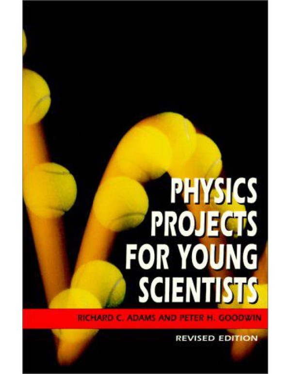 Physics Projects for Young Scientists