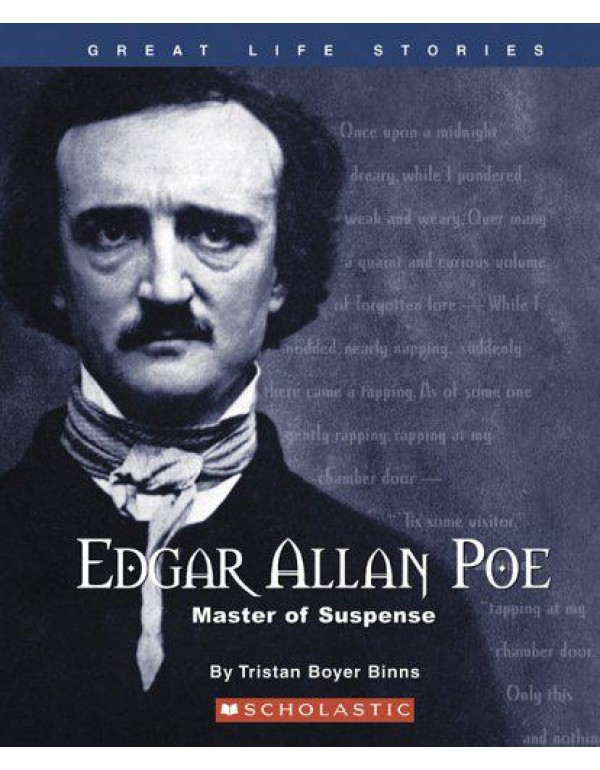 Edgar Allan Poe: Master Of Suspense (Great Life St...