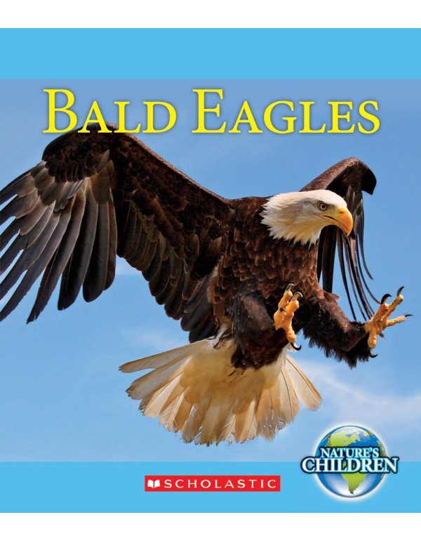 Bald Eagles (Nature's Children)