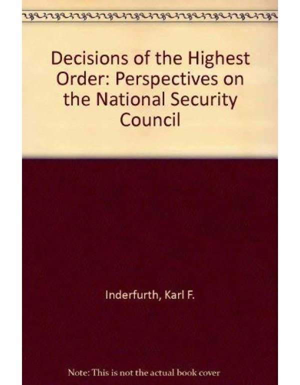 Decisions of the Highest Order: Perspectives on th...