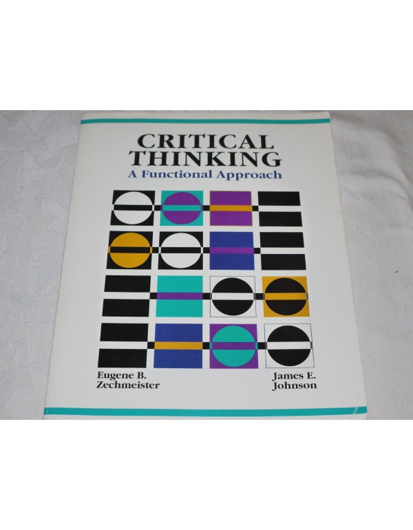 Critical Thinking: A Functional Approach