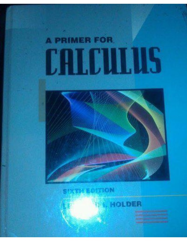 A Primer for Calculus