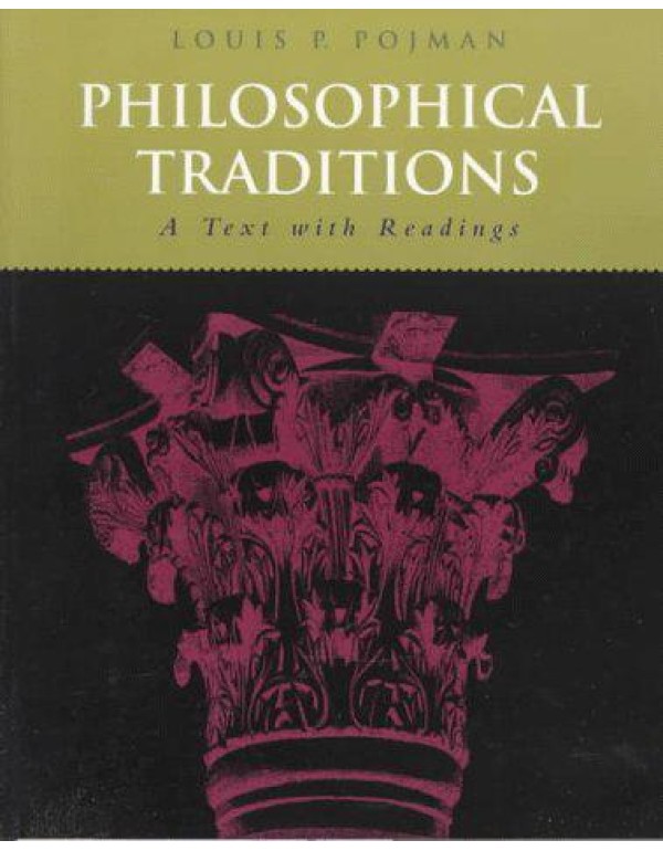 Philosophical Traditions: A Text with Readings