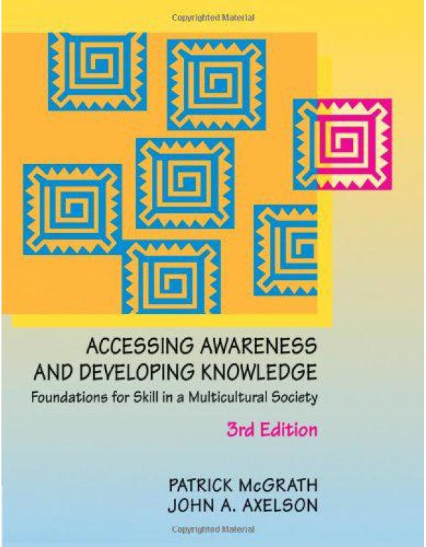 Accessing Awareness and Developing Knowledge: Foun...