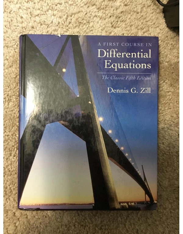 A First Course in Differential Equations: The Clas...