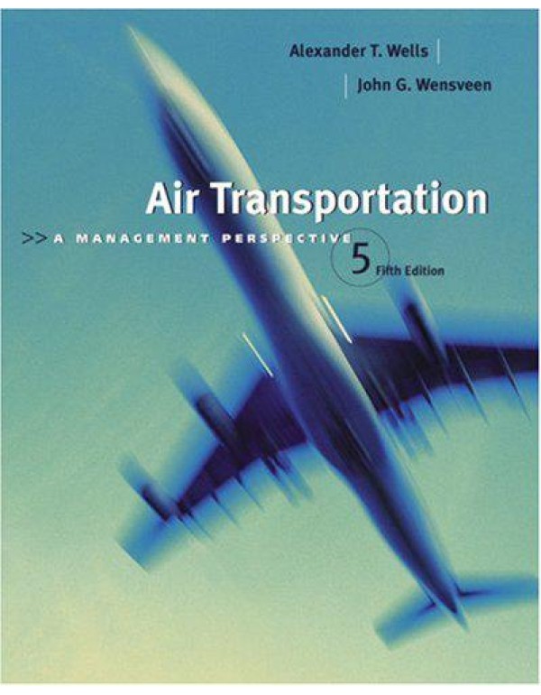 Air Transportation: A Management Perspective