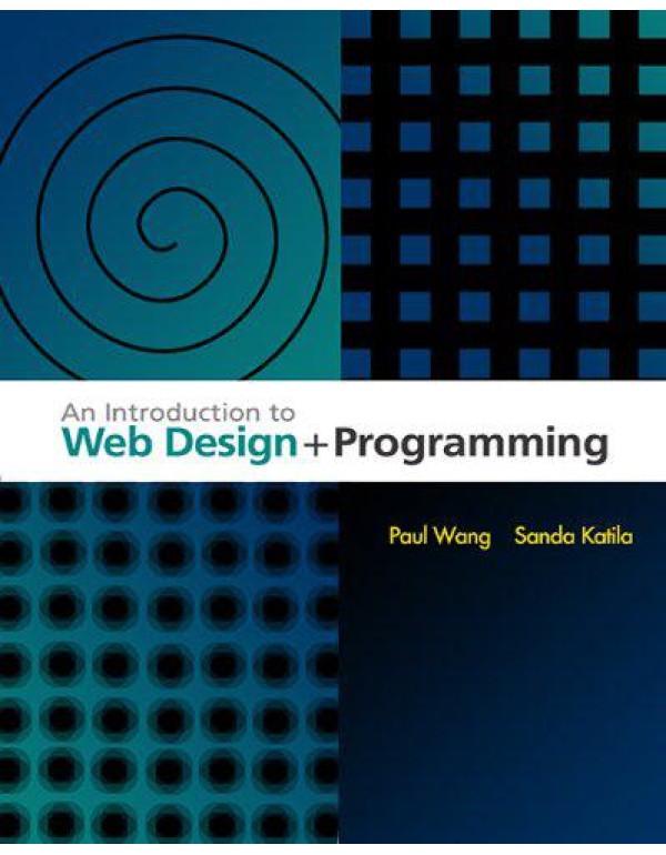 An Introduction to Web Design and Programming