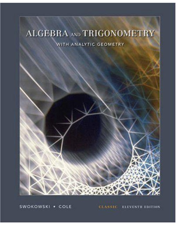 Algebra and Trigonometry with Analytic Geometry, C...