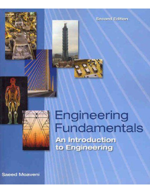 Engineering Fundamentals: An Introduction to Engin...