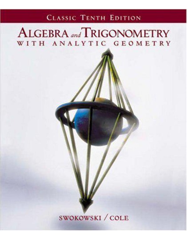 Algebra and Trigonometry with Analytic Geometry (C...