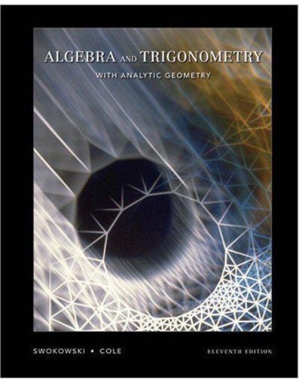 Algebra and Trigonometry with Analytic Geometry (1...